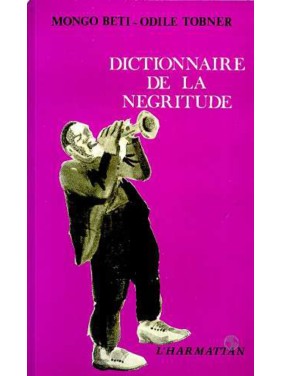 Dictionnaire de la négritude