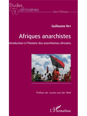 Afriques anarchistes