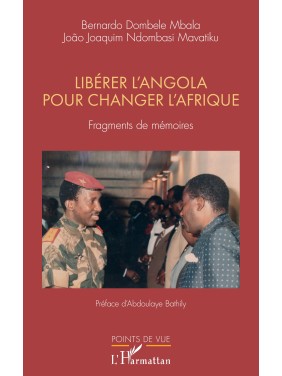 Libérer l'Angola pour...