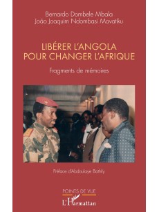 Libérer l'Angola pour changer l'Afrique