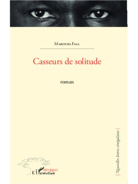 Casseurs de solitude