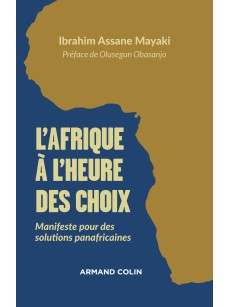 L'AFRIQUE A L'HEURE DES CHOIX