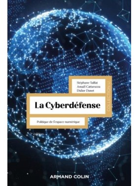 LA CYBERDEFENSE POLITIQUE...