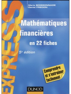 Mathématiques financières en 22 fiches 5e édition