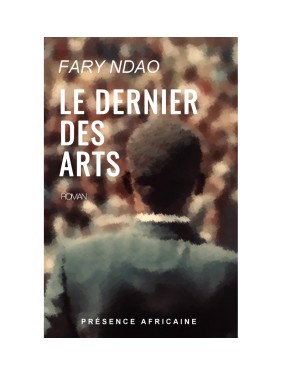 LE DERNIER DES ARTS