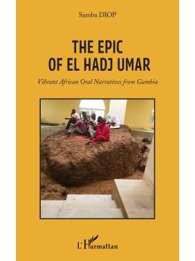 The Epic Of El Hadj Umar