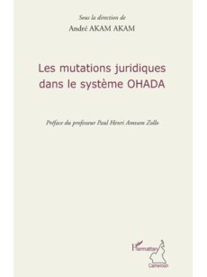 Les mutations juridiques dans le système OHADA