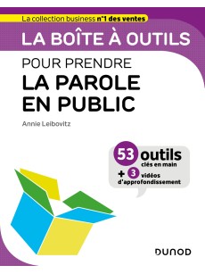 LA BOITE A OUTIL POUR PRENDRE LA PAROLE EN PUBLIC 53 OUTILS