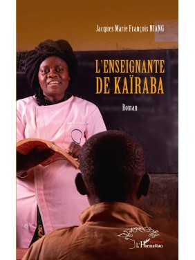 L'ENSEIGNEMENTE DE KAIRABA...