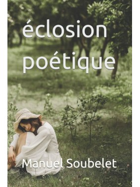 ECLOSION POETIQUE