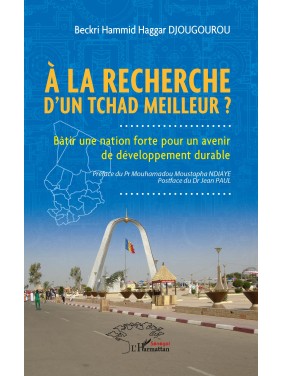 A LA RECHERCHE D'UN TCHAD...