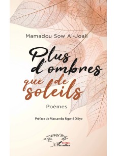 PLUS D'OMBRES QUE DE SOLEILS