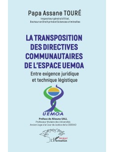 LA TRANSPOSITION DES DIRECTIVES COMMUNAUTAIRES DE L'ESPACE UEMOA