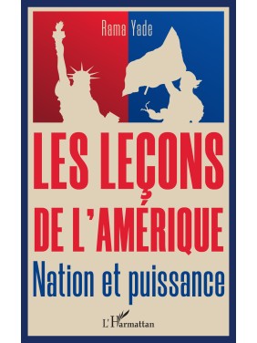 LES LECONS DE L'AMERIQUE...