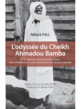 L’ODYSSÉE DU CHEIKH AHMADOU...