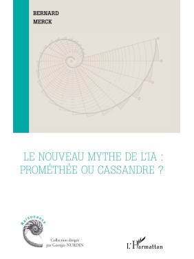 Le nouveau mythe de l’IA :...