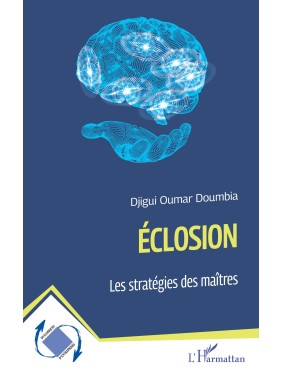 ECLOSION Les stratégies des...