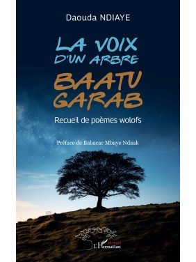 LA VOIX D'UN ARBRE BAATU...