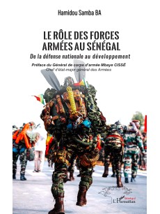 LE ROLE DES FORCES ARMMEES AU SENEGAL