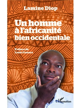 Un homme à l'africanité...