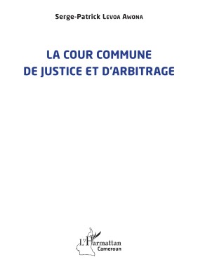 La Cour commune de justice...