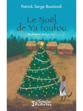 Le Noël de Ya foufou