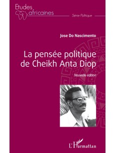 La pensée politique de Cheikh Anta Diop