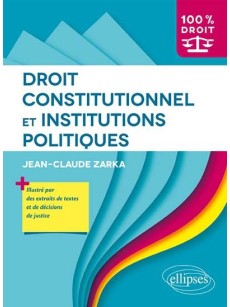 Droit constitutionnel et institutions politiques