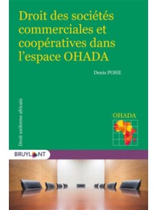 Droit des sociétés commerciales et coopératives dans l'espace OHADA