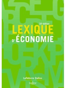 LEXIQUE D'ECONOMIE 16e édition