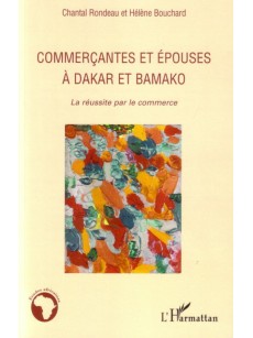 Commercantes et épouses à Dakar et Bamako