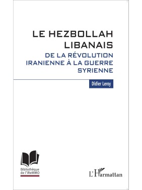 Le Hezbollah libanais. De...