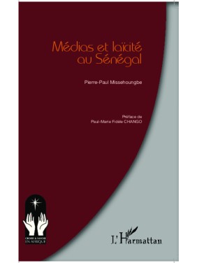 Médias et laïcité au Sénégal