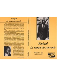 Sénégal Le temps du souvenir