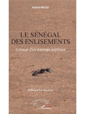 Le Sénégal des enlisements