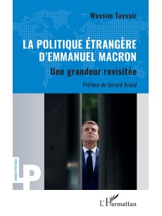 La politique étrangère d’Emmanuel Macron