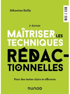 Maîtriser les techniques rédactionnelles