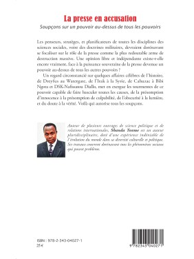 La presse en accusation...