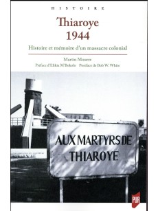 Thiaroye 1944 HISTOIRE