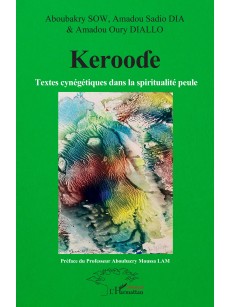 Keroode Textes cynégétiques dans la spiritualité peule