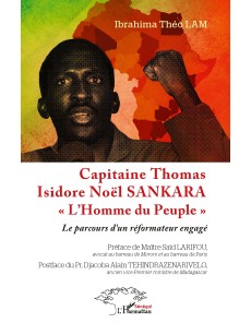 Capitaine Thomas Isidore Noel SANKARA L'Homme du Peuple