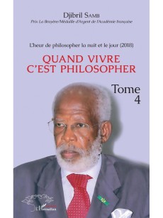 L'heur de philosopher la nuit et le jour (2018) Tome 4