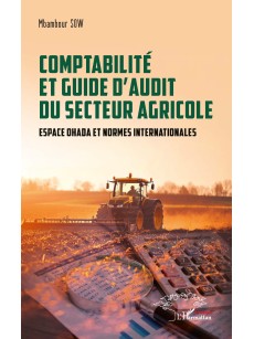 COMPTABILITE ET GUIDE D'AUDIT DU SECTEUR AGRICOLE espace OHADA et normes internationales