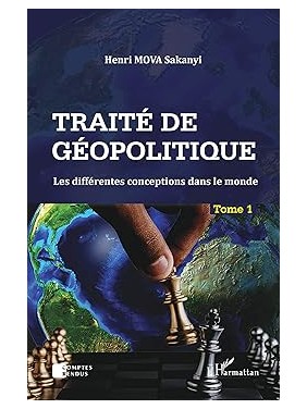 Traité de géopolitique Tome...