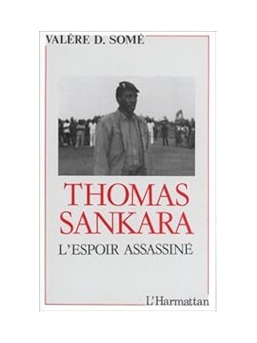 Thomas Sankara L'espoir...