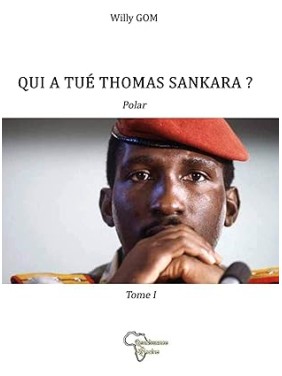 Qui a tué Thomas Sankara ?...