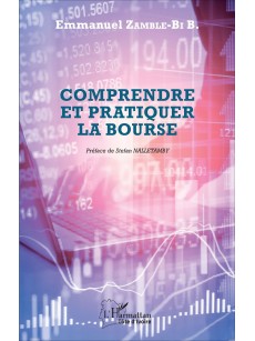Comprendre et pratiquer la bourse