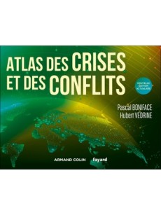 ATLAS DES CRISES ET DES CONFLITS