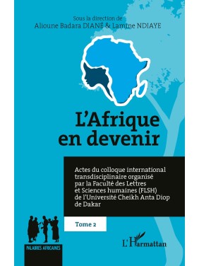 L'AFrique en devenir TOME 2