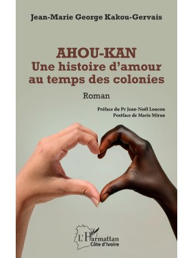 Ahou-Kan Une histoire...